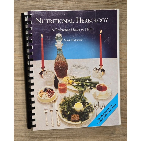 Other - Nutritional Herbology : A Reference Guide to Herbs by Mark Pedersen 1994